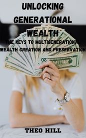 unlocking generational wealth