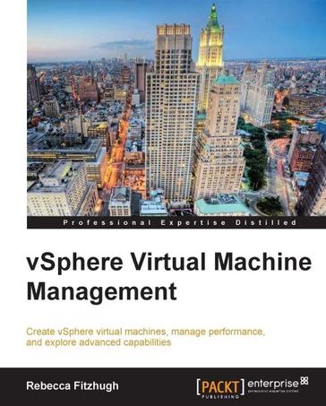 vSphere Virtual Machine Management - Rebecca Fitzhugh