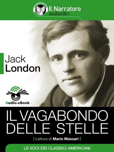 Il vagabondo delle stelle (Audio-eBook) - Jack London