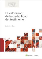 La valoración de la credibilidad del testimonio