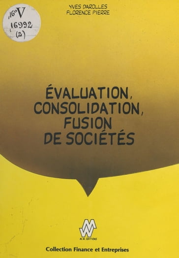 Évaluation, consolidation, fusion de société - Florence Pierre - Yves Darolles