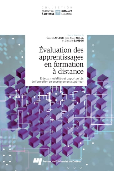 Évaluation des apprentissages en formation à distance - France Lafleur - Ghislain Samson - Jean-Marc Nolla