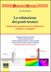 La valutazione dei ponti termici