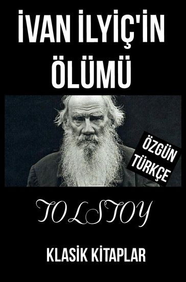 van lyiç'in Ölümü - Lev Nikolaevic Tolstoj