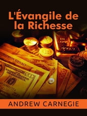 L Évangile de la Richesse (Traduit)