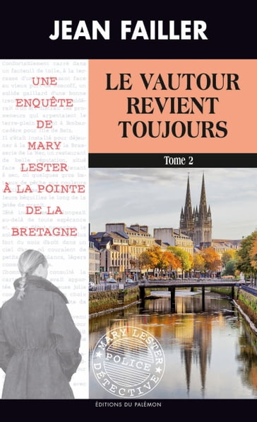 Le vautour revient toujours - Tome 2 - Jean Failler