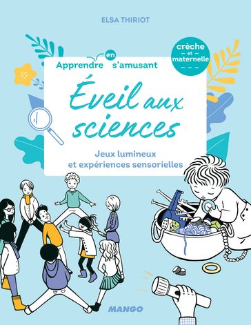 Éveil aux sciences - Elsa Thiriot