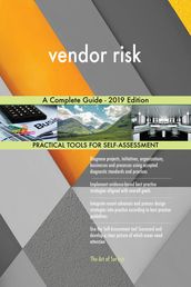vendor risk A Complete Guide - 2019 Edition
