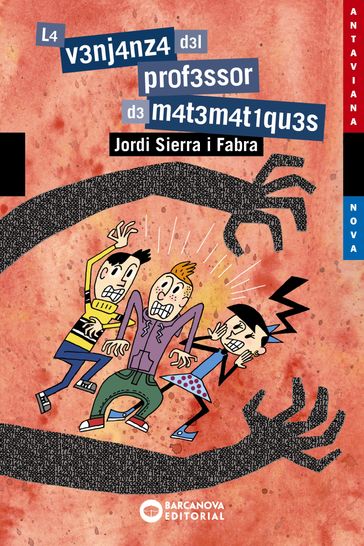 La venjança del professor de matemàtiques - Jordi Sierra Fabra