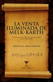 La venta iluminada de Melk-Karth