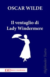 Il ventaglio di Lady Windermere