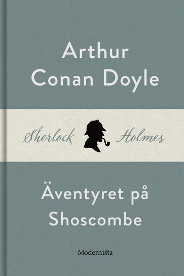 Äventyret pa Shoscombe (En Sherlock Holmes-novell) - Arthur Conan Doyle - Lars Sundh