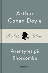 Äventyret pa Shoscombe (En Sherlock Holmes-novell)