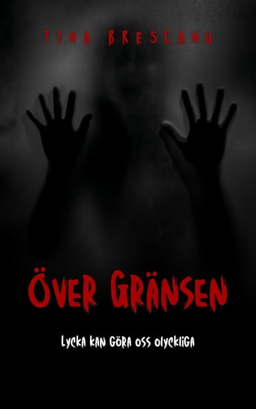 Över Gransen - Tina Brescanu