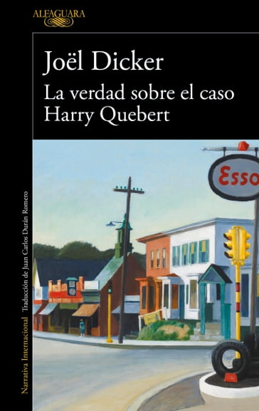 La verdad sobre el caso Harry Quebert - Joel Dicker