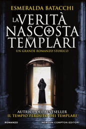 La verità nascosta dei templari