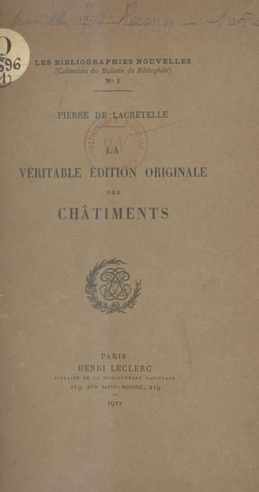 La véritable édition originale des "Châtiments" - Pierre de Lacretelle