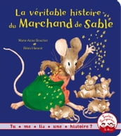 La véritable histoire du marchand de sable