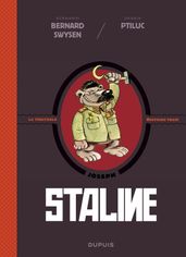 La véritable histoire vraie - tome 7 - Staline