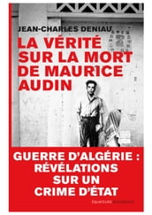 La vérité sur la mort de Maurice Audin