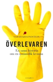 Överlevaren - En sann historia om en osannolik kvinna