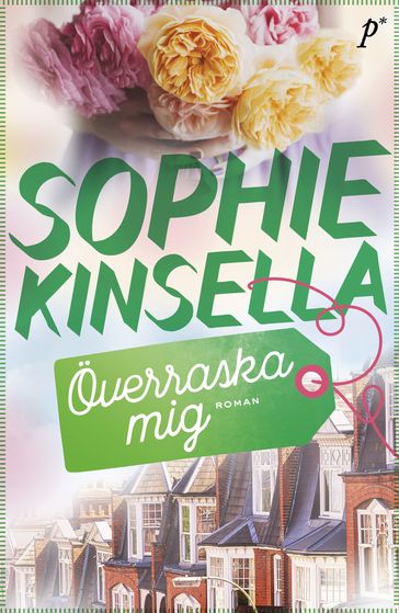 Överraska mig - Sofia Scheutz - Sophie Kinsella