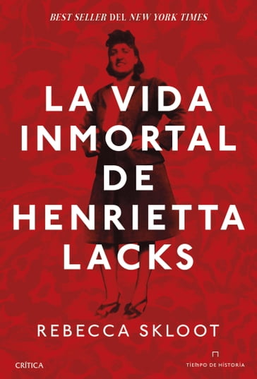 La vida inmortal de Henrietta Lacks - Rebecca Skloot