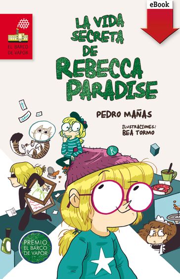 La vida secreta de Rebecca Paradise - Pedro Mañas Romero