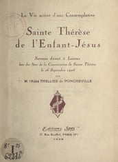 La vie active d une contemplative : Sainte Thérèse de l Enfant-Jésus