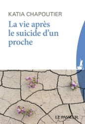 La vie après le suicide d un proche