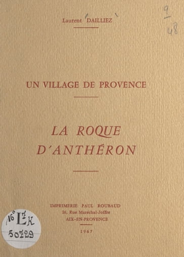 Un village de Provence, La Roque d'Anthéron - Laurent Dailliez