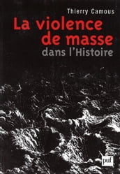 La violence de masse dans l histoire