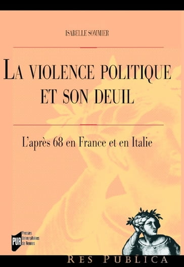 La violence politique et son deuil - Isabelle Sommier