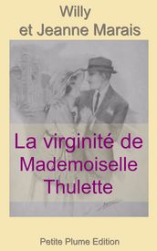 La virginité de Mademoiselle Thulette