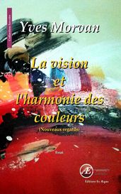 La vision et l harmonie des couleurs