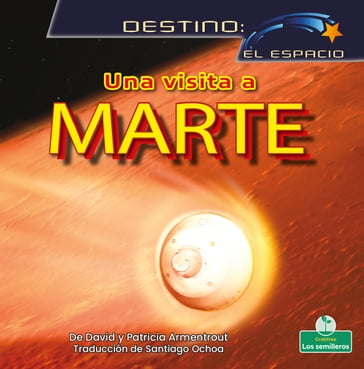 Una visita a Marte (A Visit to Mars) - David Armentrout