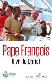 Il vit, le Christ - Christus vivit