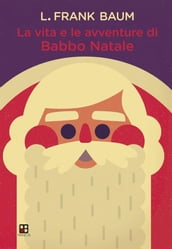 La vita e le avventure di Babbo Natale