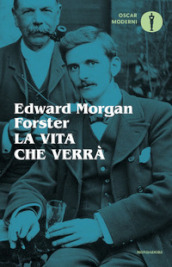 La vita che verrà e altri racconti