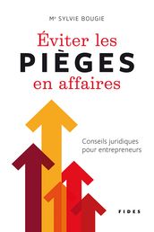 Éviter les pièges en affaires