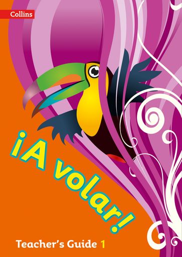 A volar Teacher's Guide Level 1: Primary Spanish for the Caribbean - Collins