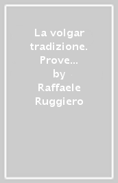 La volgar tradizione. Prove di critica testuale in Giambattista Vico