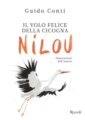 Il volo felice della cicogna Nilou