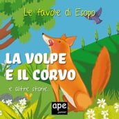 La volpe e il corvo Il capretto e il lupo che suonava il flauto L uccellino e il pipistrello