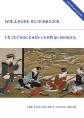 Un voyage dans l empire mongol (édition enrichie)
