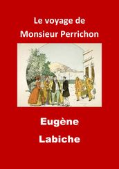 Le voyage de Monsieur Perrichon