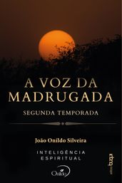 A voz da madrugada: segunda temporada