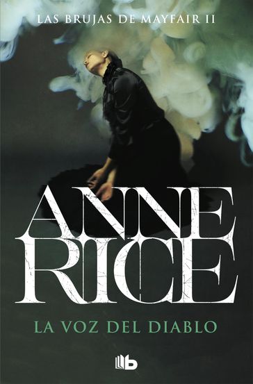 La voz del diablo (Las Brujas de Mayfair 2) - Anne Rice