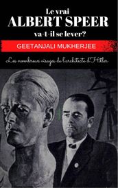 Le vrai ALBERT SPEER va-t-il se lever ?