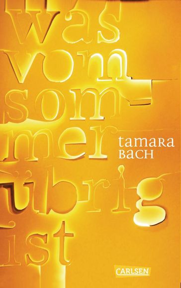 was vom Sommer übrig ist - Tamara Bach